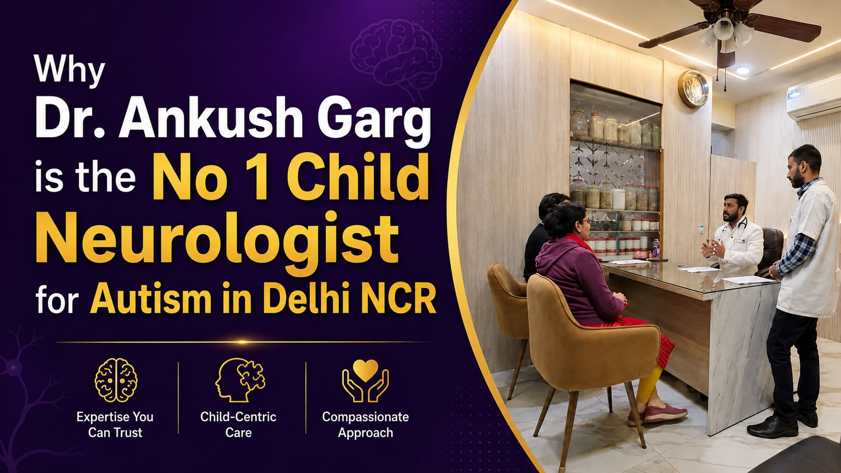 Why Dr. Ankush Garg is the No 1 Child Neurologist for Autism in Delhi NCR
